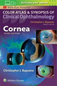Cornea Color Atlas and Synopsis of Clinical Ophthalmology Third Edition