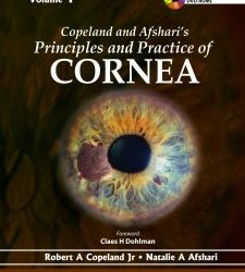 Copeland and Afshari’s Principles and Practice of Cornea First Edition