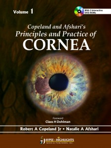 Copeland and Afshari’s Principles and Practice of Cornea First Edition