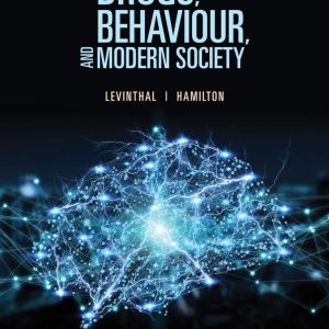 Drugs, Behaviour & Modern Society, Second Edition