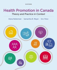 Health Promotion in Canada: Theory and Practice in Context