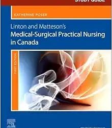 Study Guide for Linton and Matteson’s Medical-Surgical Practical Nursing in Canada First Edition