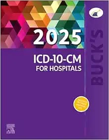 Buck’s 2025 ICD-10-CM for Hospitals First Edition