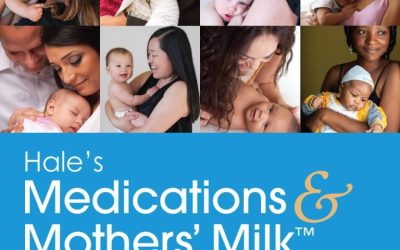 Hale’s Medications & Mothers’ Milk 2025-2026: A Manual of Lactational Pharmacology