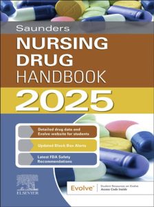 Saunders Nursing Drug Handbook 2025 First Edition