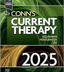 Conn's Current Therapy 2025 First Edition
