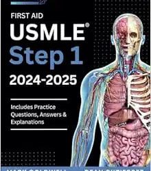First Aid USMLE Step 1 2024-2025: A Guidebook to Acing the USMLE Exam