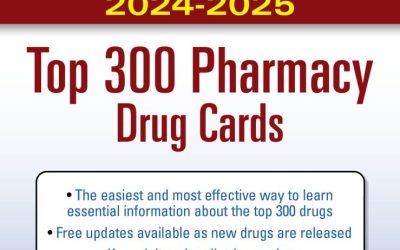 McGraw Hill's 2024/2025 Top 300 Pharmacy Drug Cards Seventh Edition