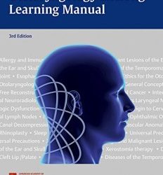 Otolaryngology Lifelong Learning Manual