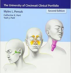 Otolaryngology Cases: The University of Cincinnati Clinical Portfolio Second Edition