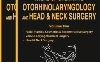 Atlas of Operative Otorhinolaryngology and Head & Neck Surgery First Edition