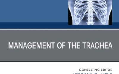 Management of the Trachea, An Issue of Thoracic Surgery Clinics