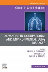 Advances in Occupational and Environmental Lung Diseases