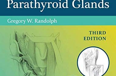 Surgery of the Thyroid and Parathyroid Glands