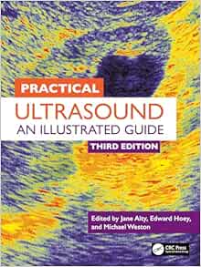Practical Ultrasound: An Illustrated Guide Third Edition