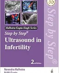 Step by Step Ultrasound in Infertility Second Edition