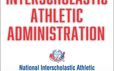 NIAAA’s Guide to Interscholastic Athletic Administration Second Edition
