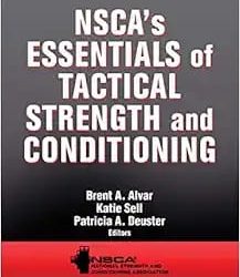 NSCA’s Essentials of Tactical Strength and Conditioning First Edition