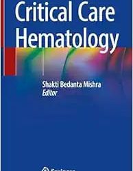 Critical Care Hematology 2024 Edition