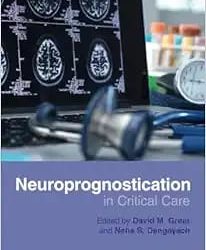 Neuroprognostication in Critical Care