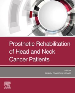Prosthetic Rehabilitation of Head Neck Cancer First Edition