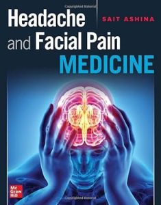 Headache and Facial Pain Medicine First Edition