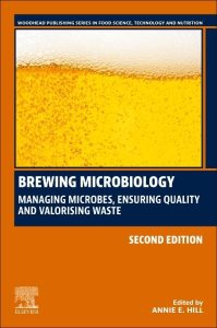 Brewing Microbiology: Managing Microbes, Ensuring Quality and Valorising Waste Second Edition