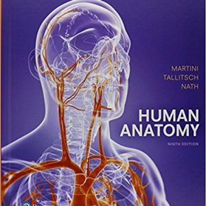 Human Anatomy Ninth Edition