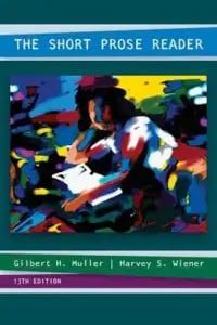 The Short Prose Reader Thirteenth Edition
