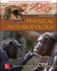 Physical Anthropology Twelfth Edition