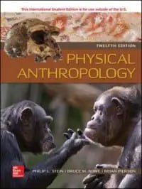 Physical Anthropology Twelfth Edition