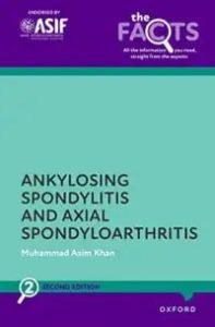 Ankylosing Spondylitis and Axial Spondyloarthritis Second Edition