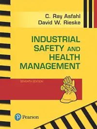 Industrial Safety and Health Management Seventh Edition
