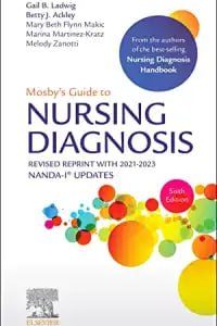 Mosby’s Guide to Nursing Diagnosis, Sixth Edition