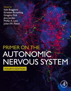 Primer on the Autonomic Nervous System Fourth Edition