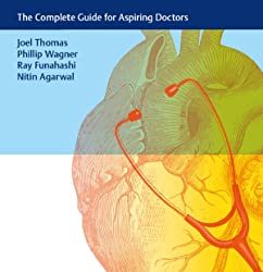 Pre-Medicine: The Complete Guide for Aspiring Doctors First Edition
