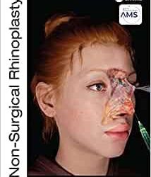 Non-Surgical Rhinoplasty (The PRIME Series) First Edition