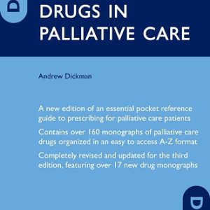 Drugs in Palliative Care Third Edition
