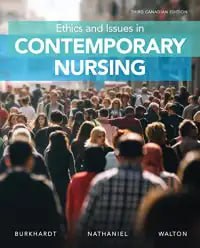 Ethics and Issues in Contemporary Nursing Third Edition
