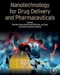 Nanotechnology for Drug Delivery and Pharmaceuticals First Edition