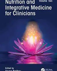 Nutrition and Integrative Medicine for Clinicians First Edition