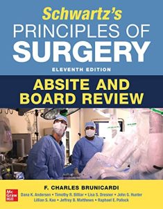 Schwartz’s Principles of Surgery ABSITE and Board Review, Eleventh Edition
