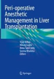 Peri-operative Anesthetic Management in Liver Transplantation First Edition