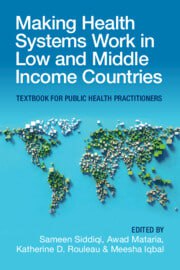 Making Health Systems Work in Low and Middle Income Countries New Edition