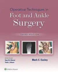 Operative Techniques in Foot and Ankle Surgery Third Edition