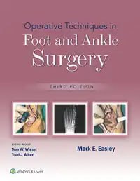 Operative Techniques in Foot and Ankle Surgery Third Edition