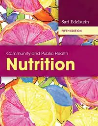 Community and Public Health Nutrition Fifth Edition