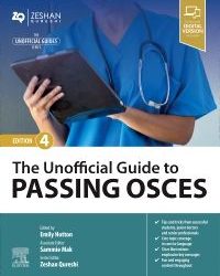 The Unofficial Guide to Passing OSCEs Fourth Edition