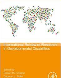International Review of Research in Developmental Disabilities First Edition