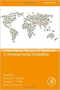 International Review of Research in Developmental Disabilities First Edition